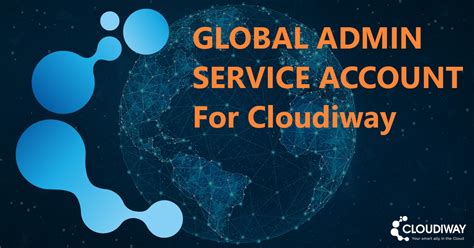 Best practice for Global Admin account and how to transition my .